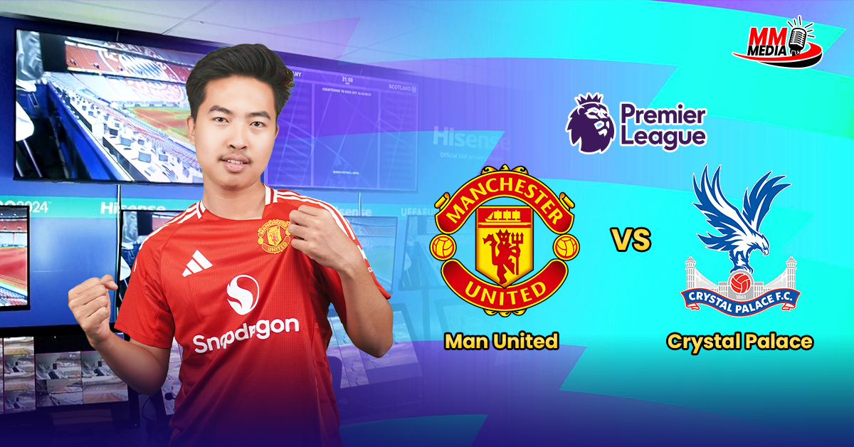 𝐌𝐚𝐧 𝐔𝐧𝐢𝐭𝐞𝐝 𝐕𝐬 𝐂𝐫𝐲𝐬𝐭𝐚𝐥 𝐏𝐚𝐥𝐚𝐜𝐞 (Pre-match review)
